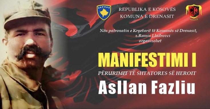 Më 14 qershor në Drenas zbulohet shtatorja e Heroit Asllan Fazliu