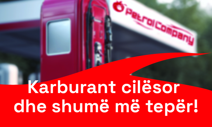 Çka ofron ndryshe Petrol Company 