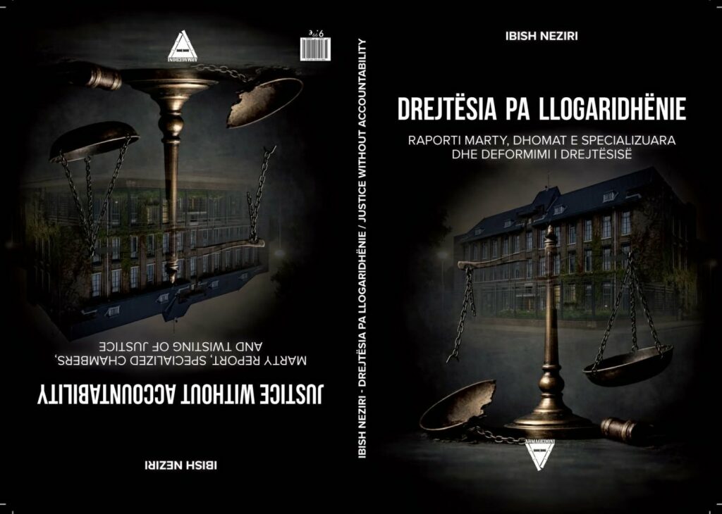 drejtesia-pa-llogaridhenie-thirrje-serioze-per-transparence-dhe-respekt-te-dinjitetit-njerezor