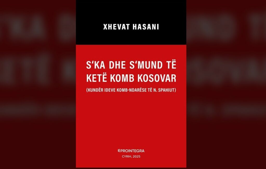 Argumente shteruese kundër idesë Antihistorike të të ashtuquajturit  Komb kosovar 