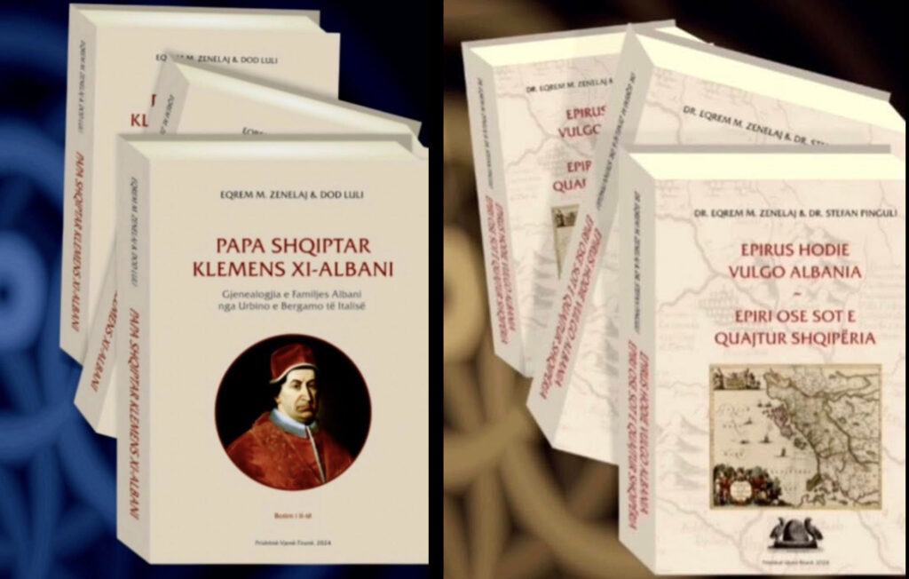 Studime historike dhe burime arkivore  Më 21 dhe 22 maj promovohen dy libra të Prof  Dr  Eqrem Zenelajt për Epirin dhe Papën shqiptar Klementi XI
