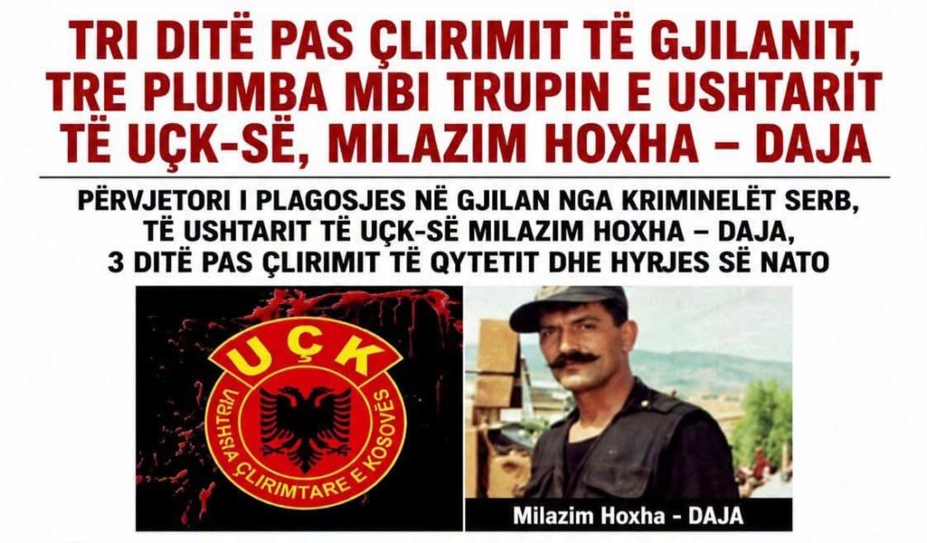TRI DITË PAS ÇLIRIMIT TË GJILANIT  TRE PLUMBA MBI TRUPIN E USHTARIT TË UÇK SË  MILAZIM HOXHA   DAJA
