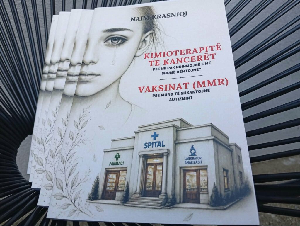Fizikani Naim Krasniqi boton librin e ri   Kimioterapitë te kancerët  dhe  Vaksinat  MMR  