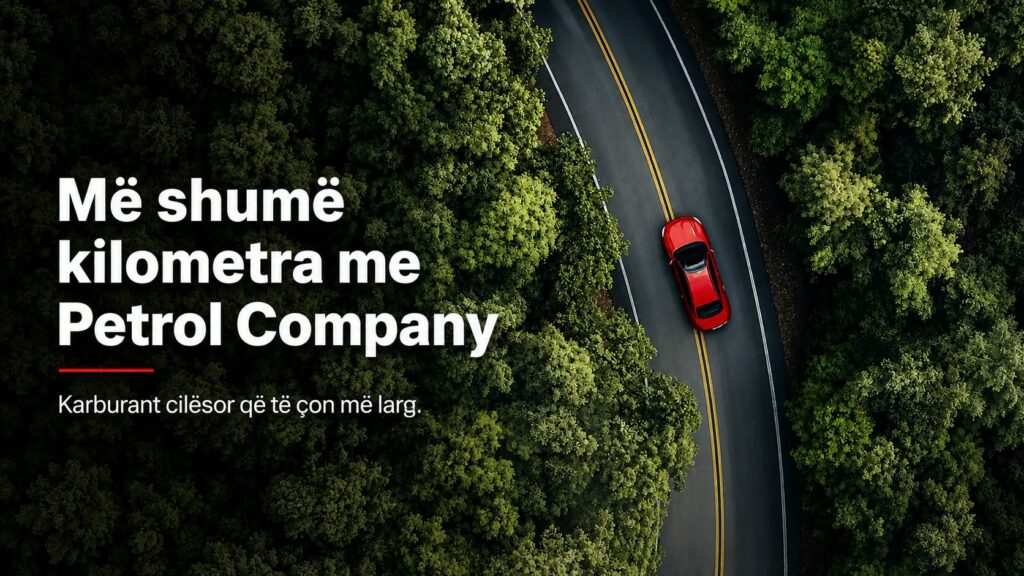 petrol-company-me-shume-se-karburant-nje-pervoje-e-plote-ne-cdo-ndalese