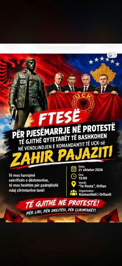 Nesër protestohet në vendlindjen e Zahir Pajazitit në mbështetje të UÇK së